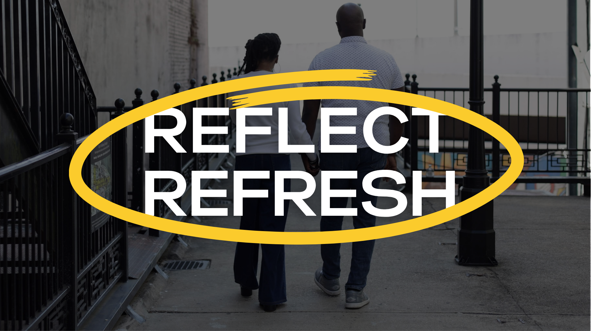REFLECT REFRESH — A Marriage Journey